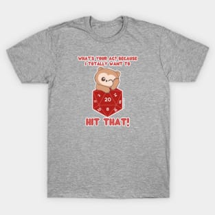 What's Your AC? (D20 // Owlbear// Dice) T-Shirt